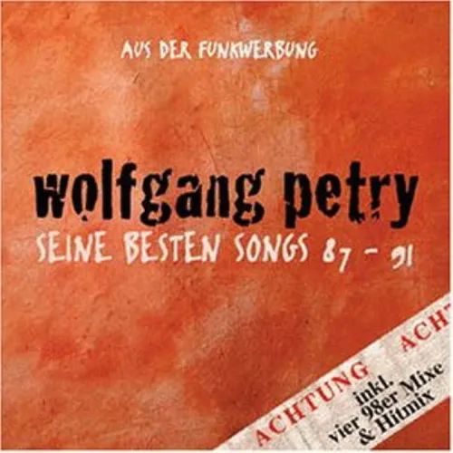Wolfgang Petry Seine Besten Songs 85-91 (CD)