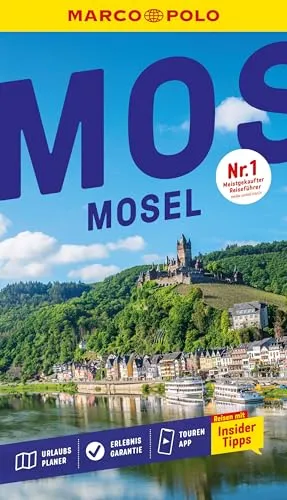 MARCO POLO Reiseführer Mosel: Reisen mit Insider-Tipps. Inkl. kostenloser Touren-App