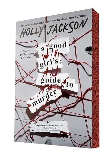A Good Girl's Guide to Murder: Deluxe Edition (A Good Girl's Guide to Murder, 1)