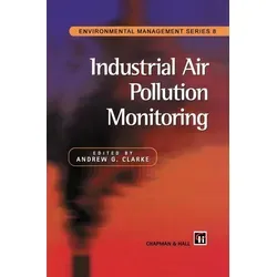 Industrial Air Pollution Monitoring / Springer Netherlands / Taschenbuch