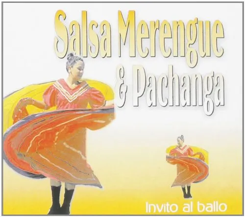 Invito Al Ballo-Salsa Merengue&Pachanga