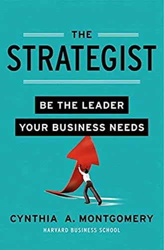 The Strategist: Be the Leader Your Business Needs - Soziologie-Referenz, vermittelt essentielle Führungsstrategien für effektives Management und nachhaltigen Unternehmenserfolg.