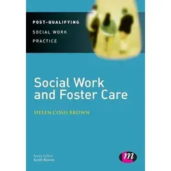 Social Work and Foster Care: Einblick in die Sozialarbeit - Belletristik über die Erfahrungen einer unabhängigen Pflegekraft, die wertvolle Einblicke in die Herausforderungen und Belohnungen der Sozialarbeit bietet.