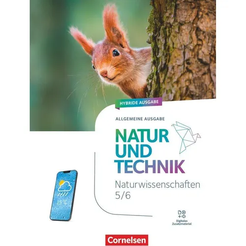 Cornelsen Natur und Technik - Naturwissenschaften: Neubearbeitung, Ausgabe A - 2025, 5./6. Schuljahr (Deutsch, 2025) (53880965)
