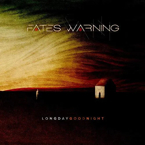 LONG DAY GOOD NIGHT by Fates Warning