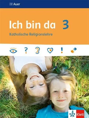 Ich bin da 3: Schulbuch Klasse 3 (Ich bin da. Ausgabe ab 2018)