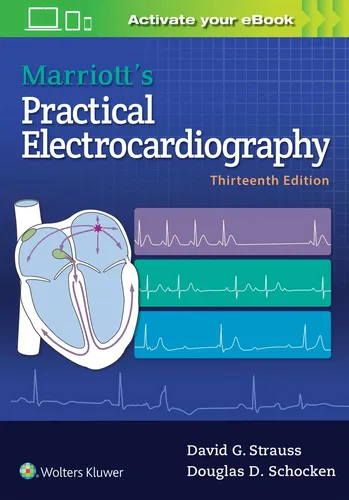 Marriott's Practical Electrocardiography von David G. Strauss - Taschenbuch mit 515 Seiten, bietet umfassende Einblicke in die Kardiologie und ist ideal für Medizinstudenten und Fachleute.