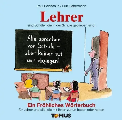Paul Pelshenke (u. a.) | Lehrer | Buch | Deutsch (2008) | PAPPE | 88 S. | TOMUS