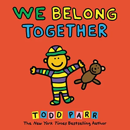 We Belong Together: A Book About Adoption and Families