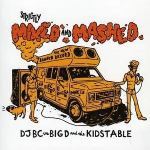 Big D and the Kids Table Strictly Mixed and Mashed (CD) Album
