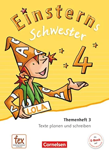 Einsterns Schwester - Sprache und Lesen - Ausgabe 2015 - 4. Schuljahr: Themenheft 3 - Leihmaterial