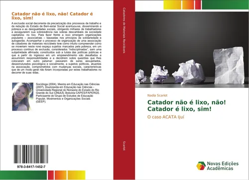 Novas Edicioes Academicas Catador não é lixo, não! Catador é lixo, sim! (Nadia Scariot, 2015) (55610565)
