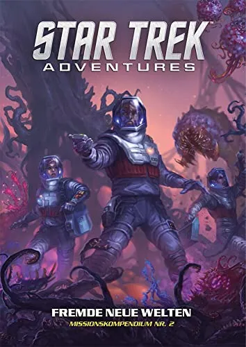 Fremde neue Welten (Star Trek Adventures) - Rollenspielbuch für Star Trek-Fans, erkunden Sie neue Abenteuer im Universum und gestalten Sie eigene Geschichten.