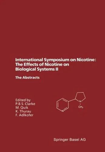 International Symposium on Nicotine: The Effects of Nicotine on Biological Systems II / Birkhäuser Basel / Taschenbuch