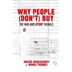 Why People (Don't) Buy von Amitav Chakravarti/ Manoj Thomas / Palgrave Macmillan UK / Taschenbuch