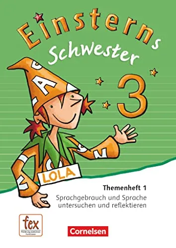 Einsterns Schwester - Sprache und Lesen - Ausgabe 2015 - 3. Schuljahr: Themenheft 1 - Leihmaterial