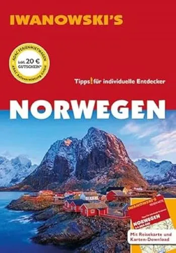 Norwegen - Reiseführer von Iwanowski - Individualreiseführer mit Extra-Reisekarte und praktischen Karten-Downloads für eine optimale Reiseplanung in Norwegen.