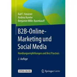 B2B-Online-Marketing und Social Media: Handlungsempfehlungen und Best Practices