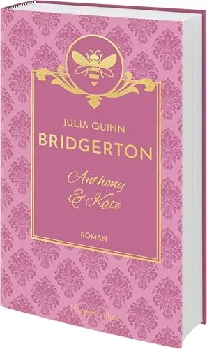 Bridgerton - Anthony & Kate: Band 2 | Die Vorlage zum NETFLIX-Welterfolg | Die Regency Romane der SPIEGEL-Bestsellerautorin jetzt als limitierte Schmuckausgabe mit Lesebändchen