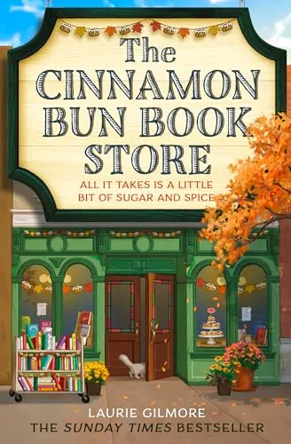The Cinnamon Bun Book Store: The viral TikTok cozy fall romance for fans of opposites attract and small-town romcoms in 2025! (Dream Harbor, Band 2)