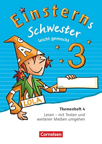 Einsterns Schwester - Sprache und Lesen - Ausgabe 2015 - 3. Schuljahr: Leicht gemacht - Themenheft 4 - Verbrauchsmaterial