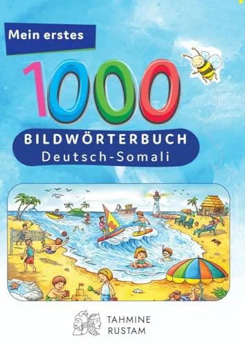 Interkultura Meine ersten 1000 Wörter Bildwörterbuch Deutsch-Somali - Deutsche Wörterbücher, ideal für Deutschlerner und Somali-Muttersprachler, fördert den Wortschatz mit anschaulichen Bildern.