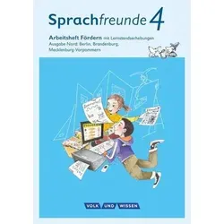 Sprachfreunde - Sprechen - Schreiben - Spielen - Ausgabe Nord (Berlin, Brandenburg, Mecklenburg-Vorpommern) - Neubearbeitung 2015 - 4. Schuljahr: ... - Neubearbeitung 2015, 4. Schuljahr)