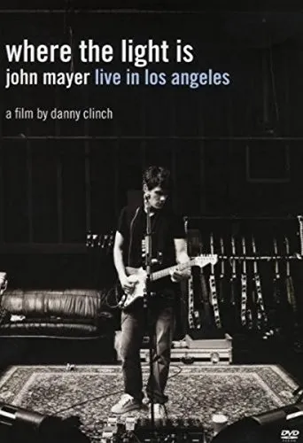 Generic John Mayer - Where the Light Is: John Mayer Live in Los Angeles
