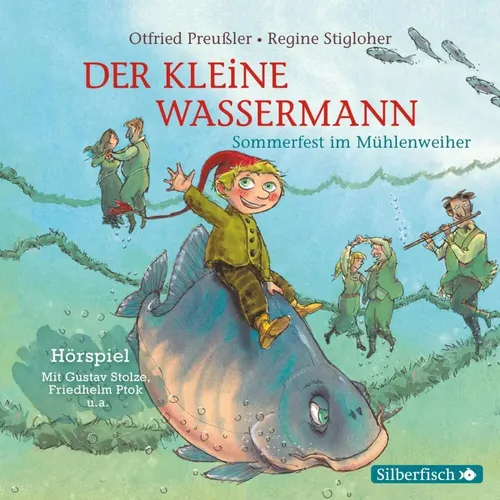 Otfried Preußler (u. a.) | Sommerfest im Mühlenweiher - Das Hörspiel,1 Audio-CD