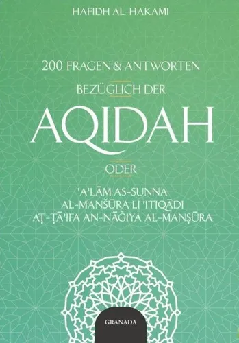 Fragen und Antworten bezüglich der Aqidah - neueste Auflage Islam 200