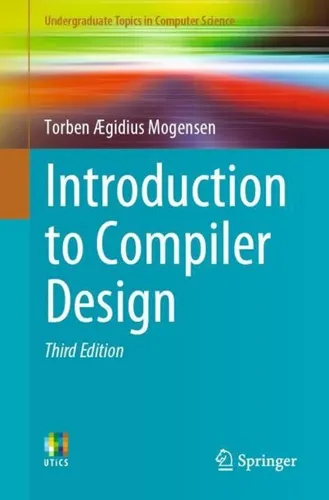 Introduction to Compiler Design Torben Ægidius Mogensen