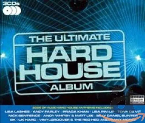 The Ultimate Hard House Album