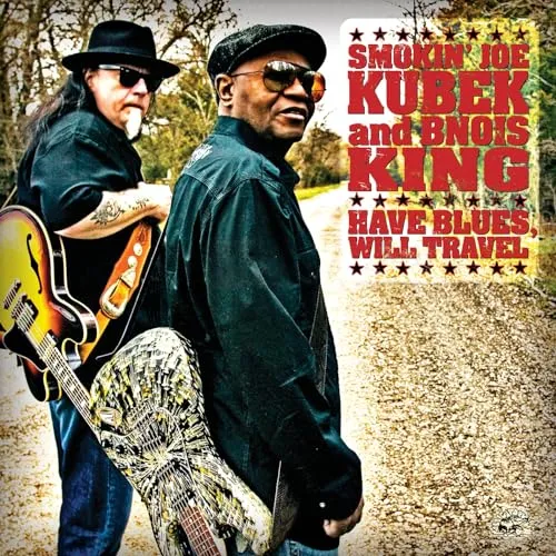 Smokin' Joe Kubek & Bnois King Have blues, will travel (CD) Album (US IMPORT)