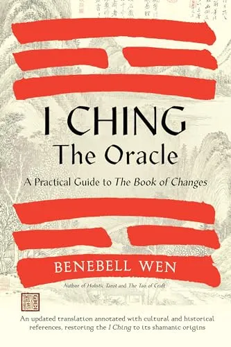 I Ching, The Oracle: A Practical Guide to the Book of Changes - Bücher, umfassende Anleitung zum I Ching mit 960 Seiten für tiefgehende Einblicke in das alte Orakel.