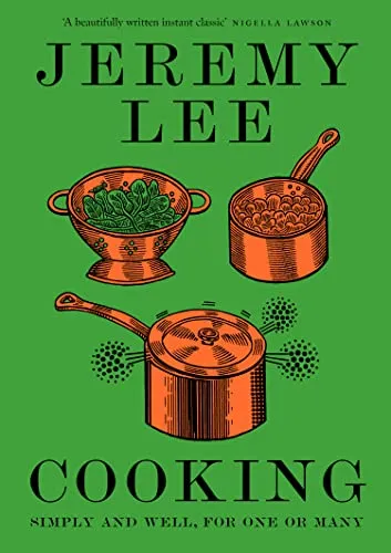 Cooking: Simply and Well, for One or Many - Soziologie-Referenz, bietet praktische Rezepte für jede Gelegenheit – ideal für Einzelpersonen oder gesellige Runden.
