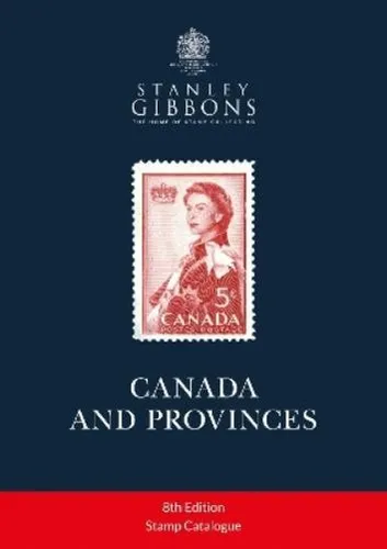 Stanley Gibbons Canada & Provinces Stamp Catalogue 8th Edition (Taschenbuch)