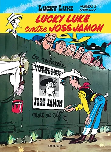 Lucky Luke: Lucky Luke 11/Lucky Luke contre Joss Jamon