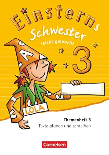 Einsterns Schwester - Sprache und Lesen - Ausgabe 2015 - 3. Schuljahr: Leicht gemacht - Themenheft 3 - Verbrauchsmaterial