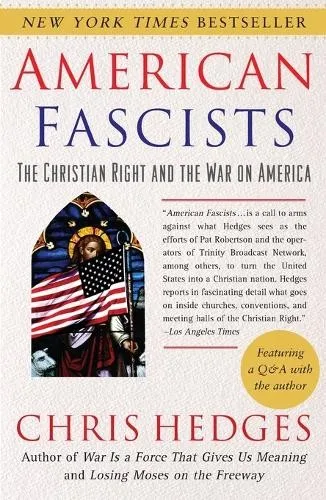 Chris Hedges American Fascists (Taschenbuch) (US IMPORT)