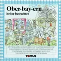 Oberbayern heiter betrachtet. Ein fröhlicher Reisef... | Buch | Zustand sehr gut