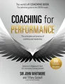 Belletristik Coaching for Performance The Principles and Practice of Coaching and L John Whitmore, Tiffany Gaskell