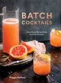 Maggie Hoffman Batch Cocktails (Gebundene Ausgabe) (US IMPORT)