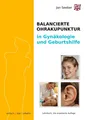 Ohrakupunktur in Gynäkologie & Geburtshilfe Jan Seeber Taschenbuch 104 S. 2021
