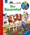 Kinderbuch Der Bauernhof / Wieso? Weshalb? Warum? Junior Bd. 1 Katja Reider