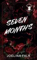 Seven Months - Alternate Cover (Unfrozen Four (Alternate Cover), Band 3)