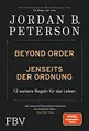 Beyond Order – Jenseits der Ordnung: 12 weitere Regeln für das Leben