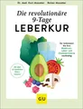 Mosetter, Kurt/Die revolutionäre 9-Tage-Leber-Kur Kurt Mosetter