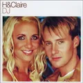 H & Claire - DJ