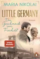 Little Germany - Der Geschmack von Freiheit ~ Maria Nikolai ~  9783328111771