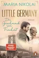 Little Germany - Der Geschmack von Freiheit: Roman.... | Buch | Zustand sehr gut